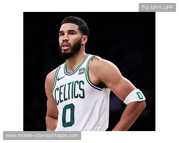 凯尔特人控球精度提升，塔图姆稳定输出，凯尔特人选中塔图姆